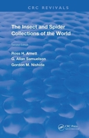 The Insect & Spider Collections of the World 0367250748 Book Cover