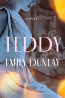 Teddy: A Novel 0063354896 Book Cover
