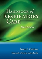 Handbook of Respiratory Care 0763784095 Book Cover