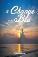 A Change in the Blu 163135356X Book Cover