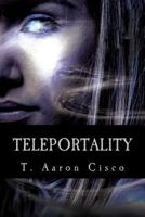 Teleportality 1533578125 Book Cover