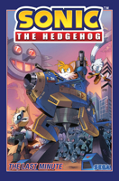 Sonic the Hedgehog, Vol. 6: The Last Minute 1684056721 Book Cover