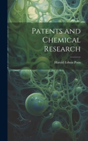Patents and Chemical Research 1240110162 Book Cover