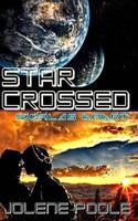 Star Crossed: Worlds Apart 0992386101 Book Cover