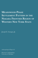 Meadowood Phase Settlement Pattern in the Niagara Frontier Region of Western New York State 093220676X Book Cover