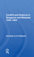 Riot & Revolution in Singapore & Malaya 1945-1963 0813301688 Book Cover