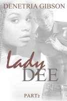 Lady Dee pt. 2 1986720764 Book Cover