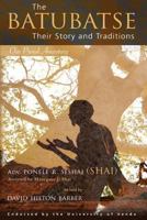 The Batubatse: Their Story and Traditions 0620700319 Book Cover