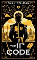 The 11th Code: Part 1 3758365333 Book Cover