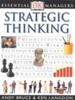 Strategic Thinking (Essential Managers) 0789459728 Book Cover