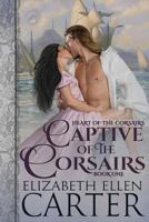 Captive of the Corsairs 1973825279 Book Cover