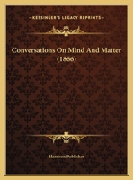Conversations On Mind And Matter 1169538428 Book Cover