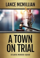 A Town on Trial B0FJQT4H39 Book Cover