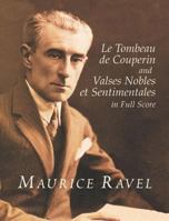 Le Tombeau de Couperin and Valses Nobles et Sentimentales in Full Score 0486418987 Book Cover