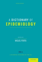 Dictionary of Epidemiology 0195314506 Book Cover