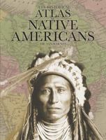 The Historical Atlas of Native Americans 078582748X Book Cover