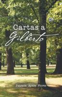Cartas a Gilberto 1506524710 Book Cover