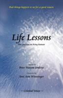 Life Lessons, Our purpose in being human 0983601658 Book Cover