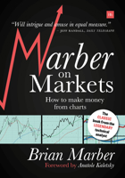 Marber on Markets: How to make money from charts 1905641133 Book Cover