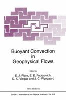 Buoyant Convection in Geophysical Flows (NATO Science Series C:) 9401061254 Book Cover
