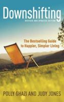 Downshifting: a Guide to Happier Simpler Living 0340834021 Book Cover