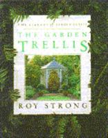 The Garden Trellis (Library of Garden Detail) 0671744046 Book Cover