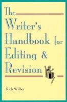 The Writer's Handbook for Editing & Revision 0844259160 Book Cover