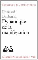 Dynamique de la Manifestation 271162501X Book Cover