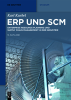Erp Und Scm: Enterprise Resource Planning Und Supply Chain Management in Der Industrie 3110701189 Book Cover