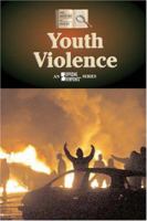 Youth Violence (History of Issues) 0737728779 Book Cover