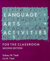 Language Arts Activities for the Classroom 0205104789 Book Cover