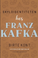 Skyldidentiteten hos Franz Kafka 8726401231 Book Cover