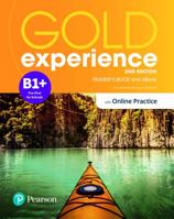 Gold Experience 2ed B1+ Student's Book & eBook with Online Practice 1292392835 Book Cover