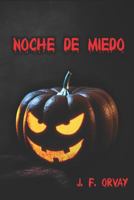 NOCHE DE MIEDO 1976869374 Book Cover