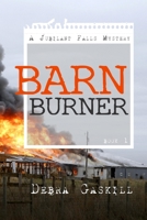 Barn Burner 1497318084 Book Cover