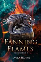 Fanning Flames 1326825828 Book Cover