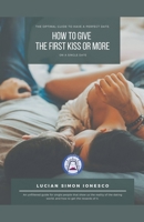 The Optimal Guide To Have A Perfect Date B0BGFYXN7D Book Cover