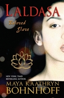 Laldasa: Beloved Slave 1636320317 Book Cover