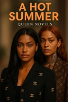 A Hot Summer 173105369X Book Cover