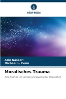 Moralisches Trauma (German Edition) 6209527558 Book Cover