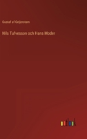 Nils Tufvesson och Hans Moder 1143170490 Book Cover
