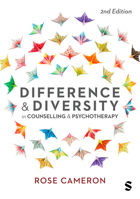 Difference and Diversity in Counselling and Psychotherapy 1529682436 Book Cover