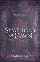 Symphony of Dawn B0G6G46KNV Book Cover