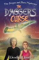 The Dagger's Curse (Fergus & Flora Mysteries #1) 1909423645 Book Cover