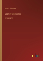 Jean of Greenacres: in large print 3368372416 Book Cover