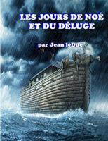 Les Jours de Noe Et Du Deluge 1387314300 Book Cover