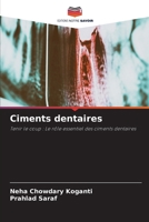 Ciments dentaires (French Edition) 6630072243 Book Cover