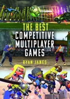 The Best Competitive Multiplayer Games 1399055186 Book Cover