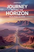 Journey Beyond The Horizon B0FRKJFXWQ Book Cover