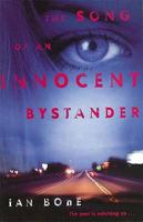 The Song of An Innocent Bystander (Speak) 0525472827 Book Cover